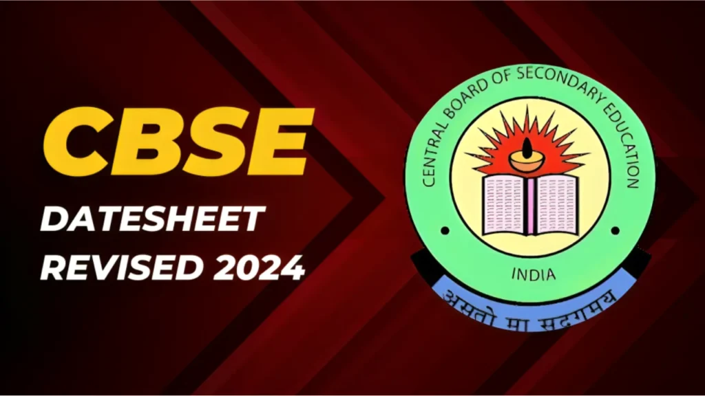 CBSE Datesheet Revised 2024