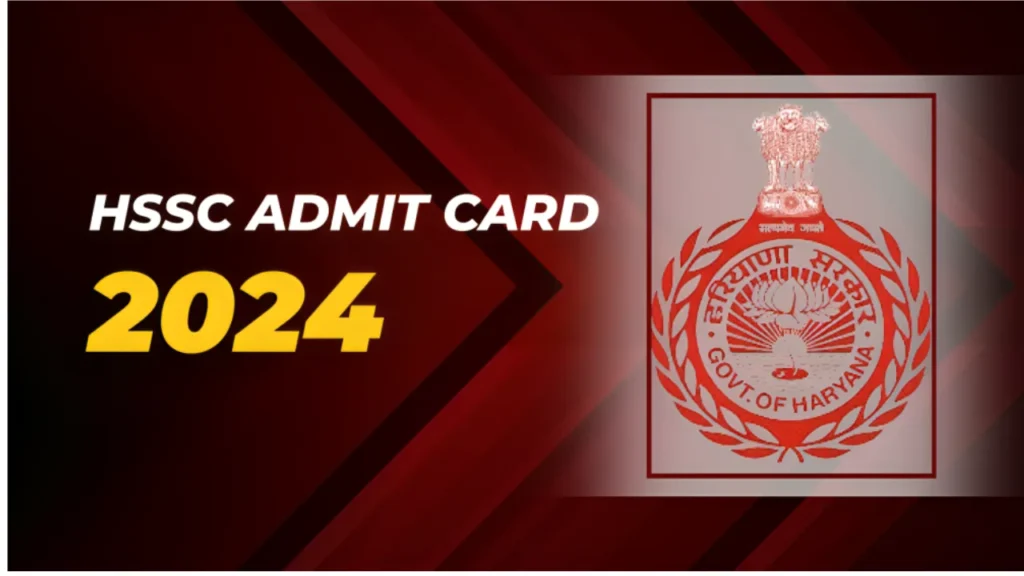 HSSC Admit Card 2024