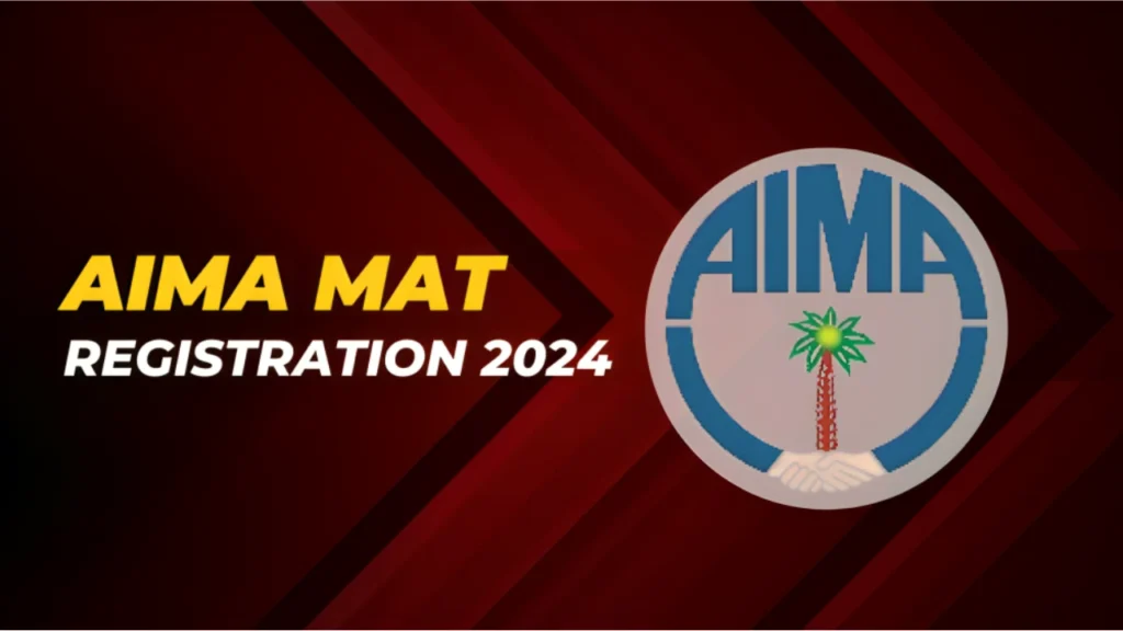 AIMA MAT Registration 2024