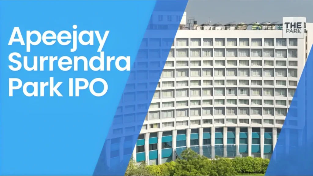 Apeejay Surrendra Park IPO