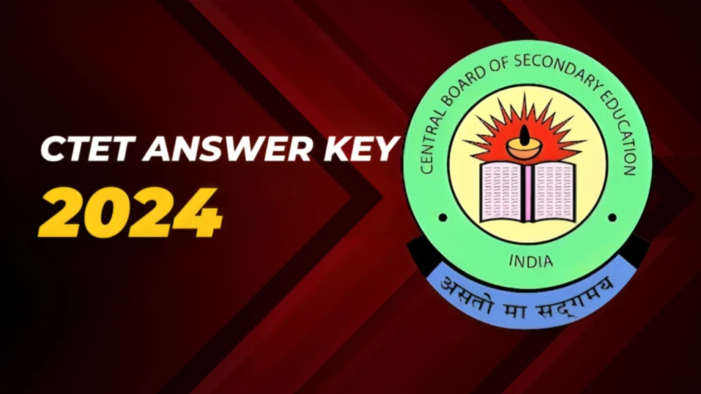 CTET Answer Key 2024