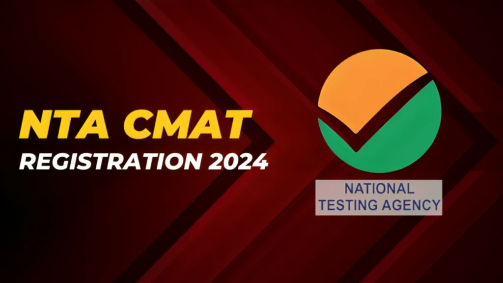 NTA CMAT Registration 2024