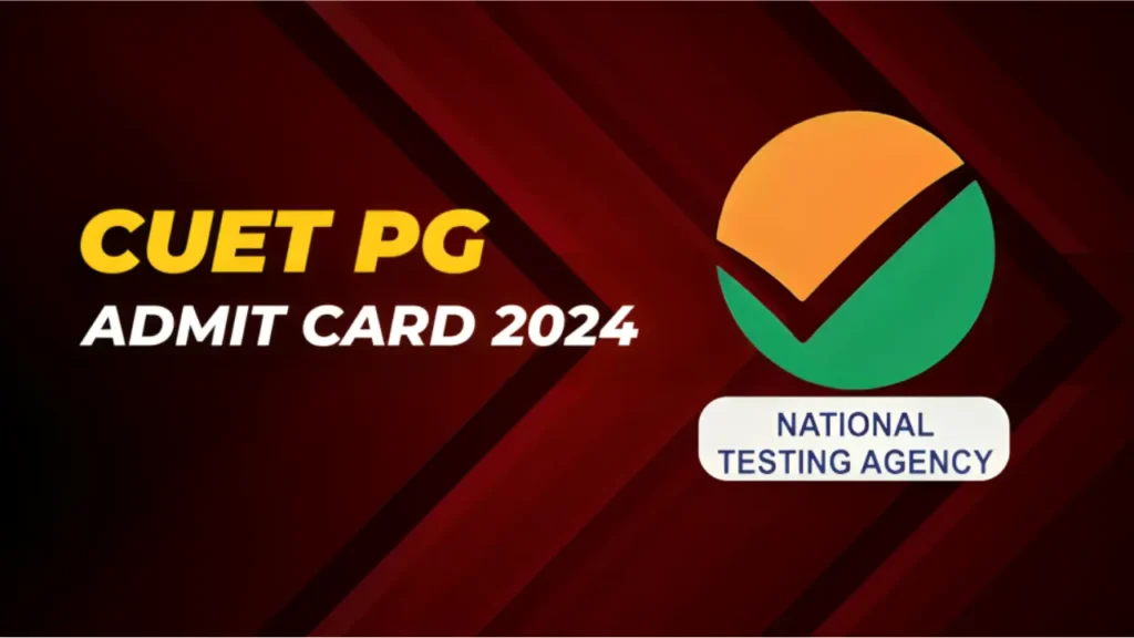 CUET PG Admit card 2024