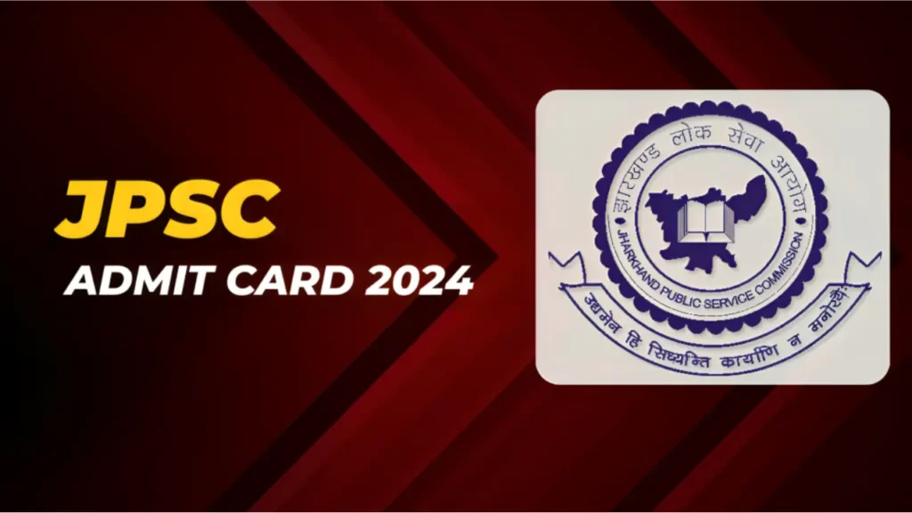 JPSC Admit Card 2024