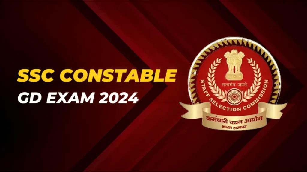 SSC Constable GD Exam 2024