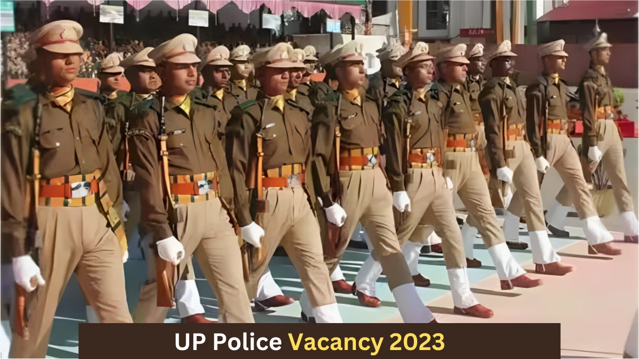 UP Police Vacancy 2023