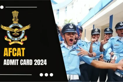 AFCAT Admit Card 2024