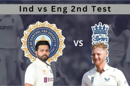 IND vs ENG 2nd Test Match