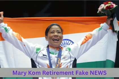 Mary Kom Retirement Fake NEWS