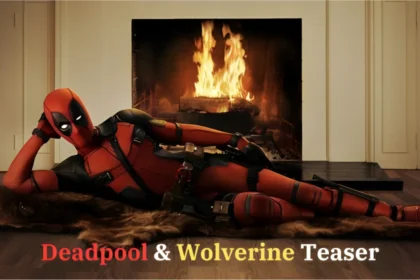 Deadpool & Wolverine Teaser 2024