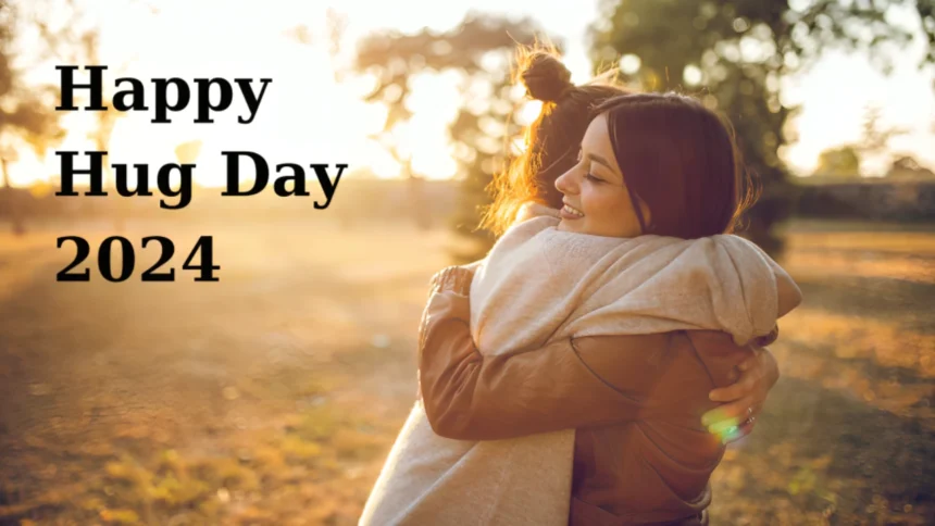 Happy Hug Day 2024 Wishes