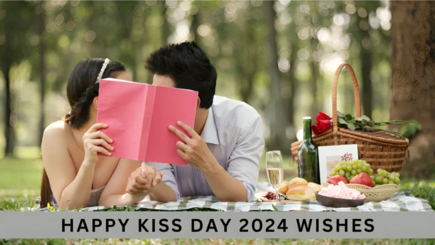 Happy Kiss Day 2024 Wishes