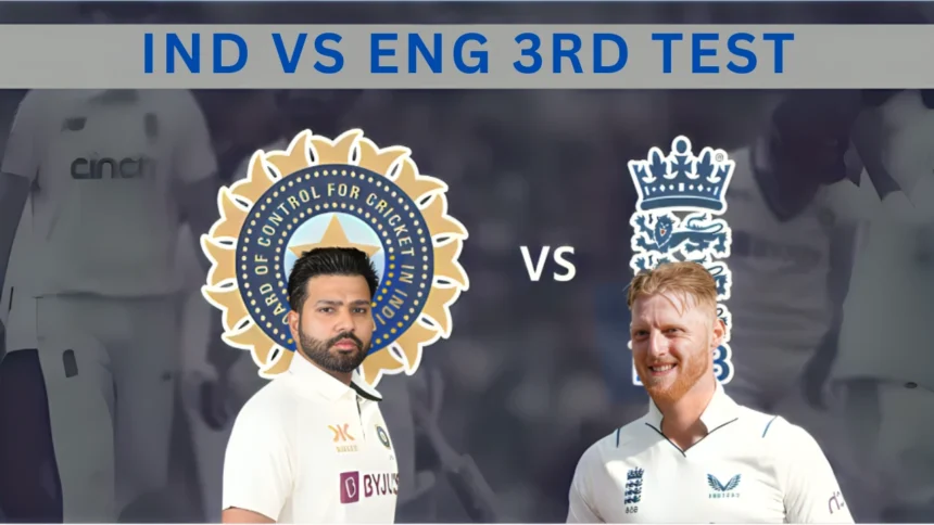 IND vs ENG 3rd Test Day 4