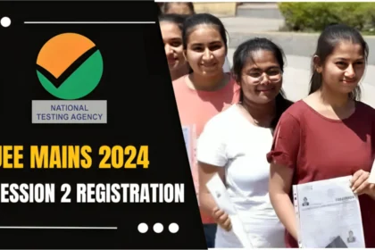 JEE mains 2024 session 2 registration