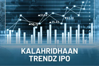 Kalahridhaan Trendz IPO