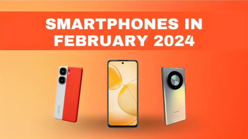 Smartphones in February 2024