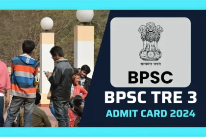 bpsc tre 3 2024 Admit card