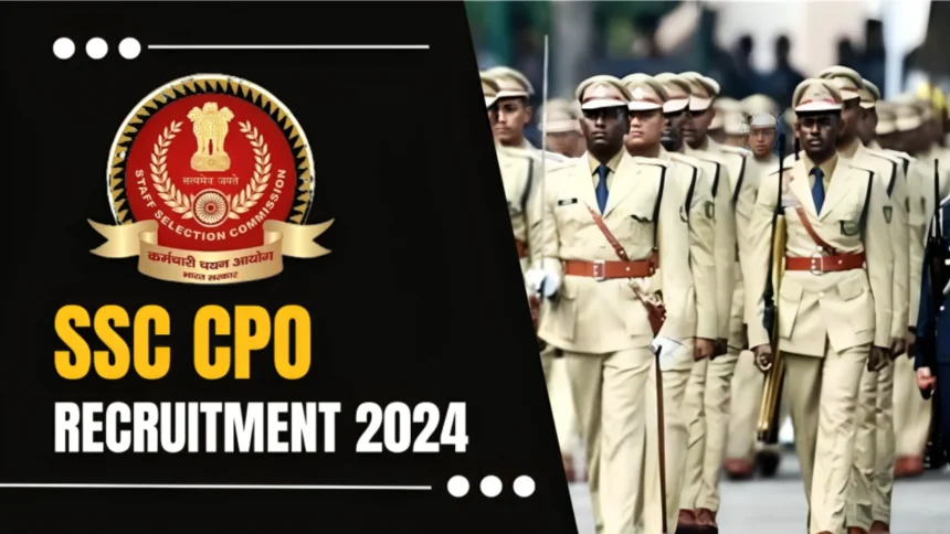 SSC CPO Recruitment 2024