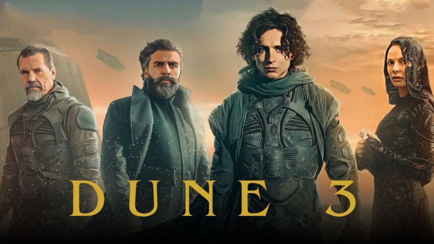 DUNE Part 3 Release Date