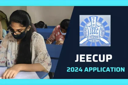 JEECUP 2024 Application