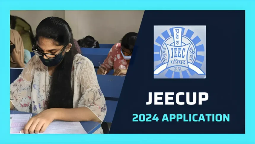 JEECUP 2024 Application