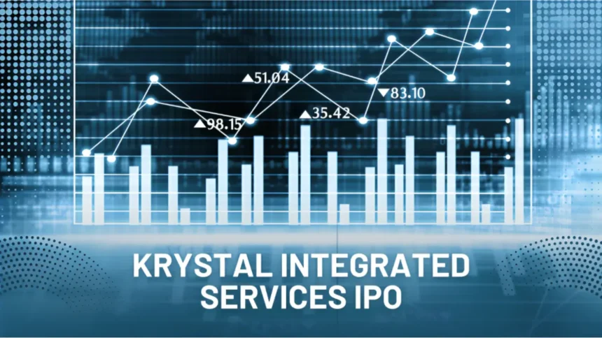 Krystal Integrated Services IPO