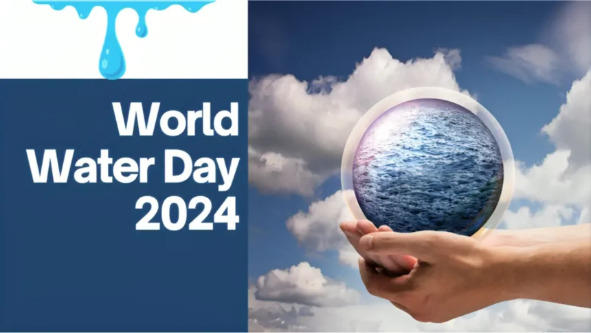 World Water Day 2024