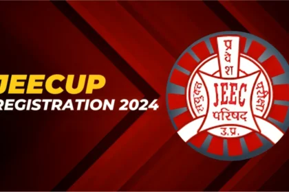 JEECUP Registration 2024